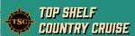 Link to 7 Night Top Shelf Country Cruise